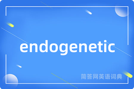 endogenetic