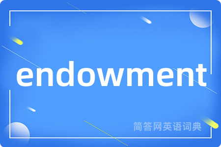 endowment