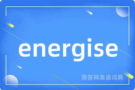 energise
