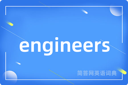 engineers