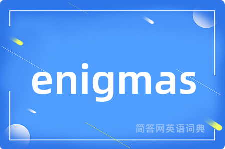 enigmas