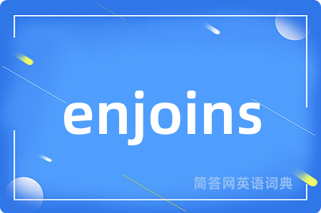 enjoins