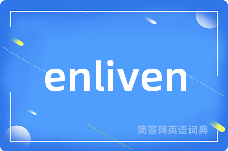 enliven