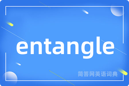 entangle