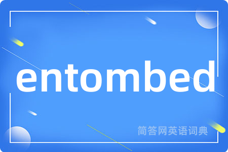 entombed