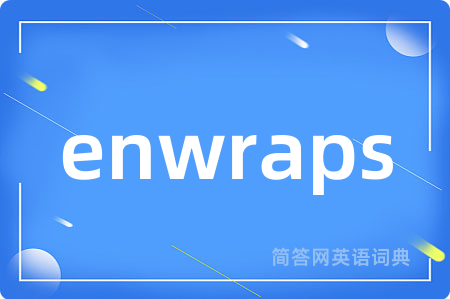 enwraps