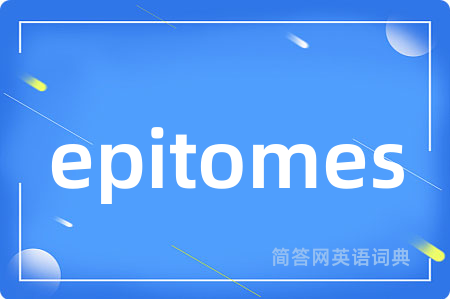 epitomes