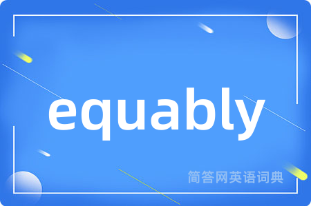 equably