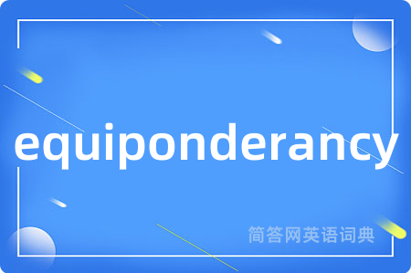equiponderancy