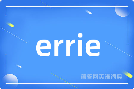 errie