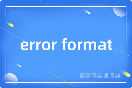 error format
