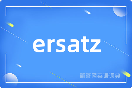 ersatz
