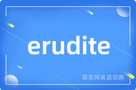erudite