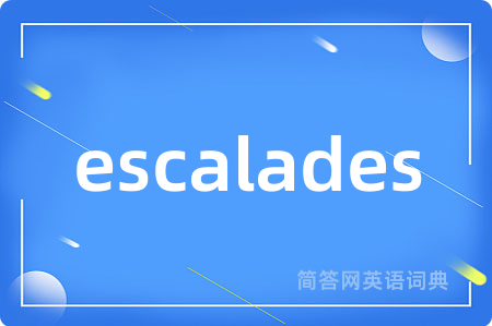 escalades