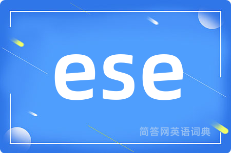ese