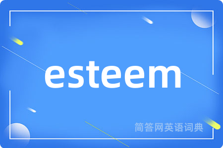 esteem
