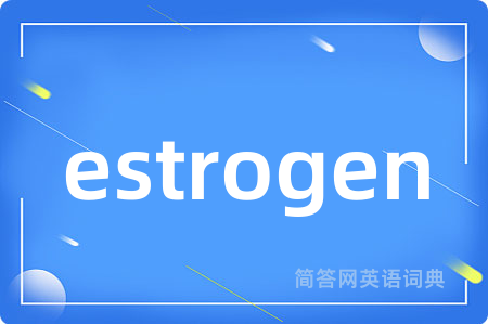 estrogen