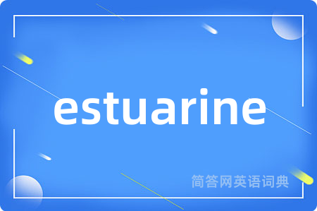 estuarine