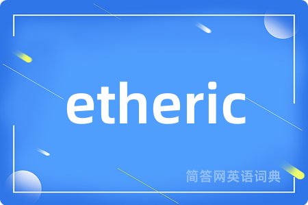 etheric