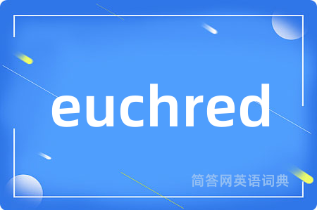euchred