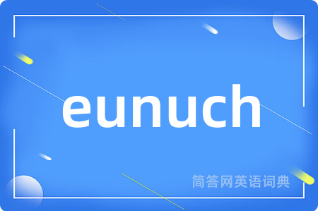 eunuch