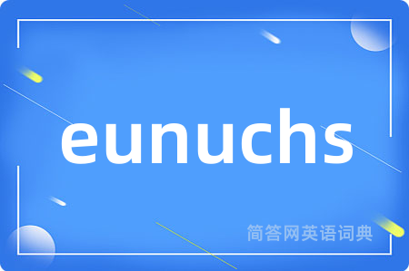 eunuchs