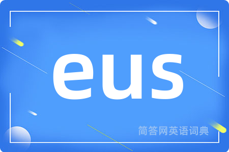 eus