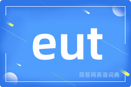 eut
