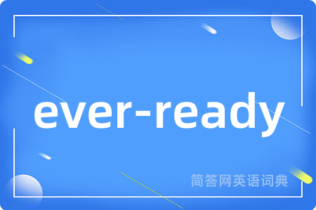 ever-ready
