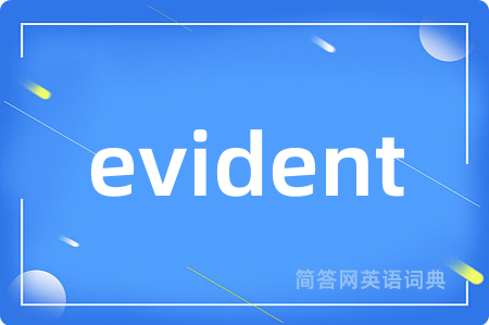 evident