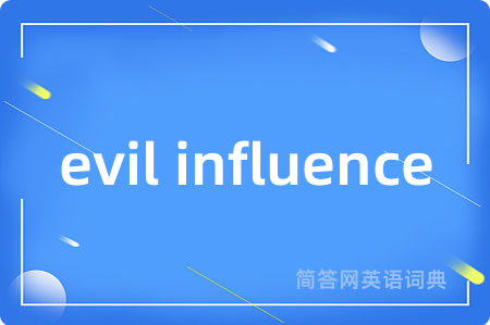 evil influence