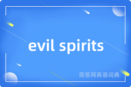 evil spirits
