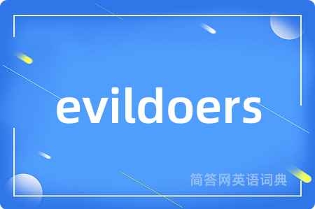 evildoers
