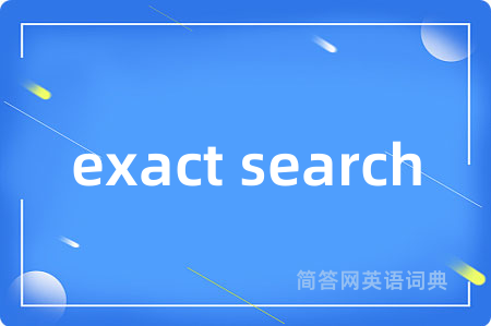 exact search