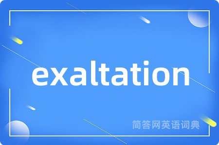 exaltation