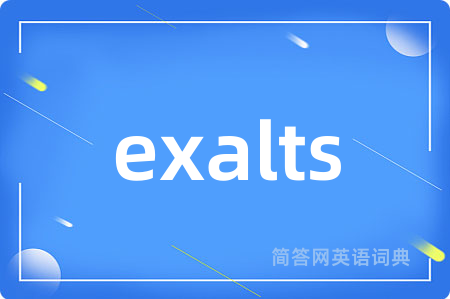 exalts