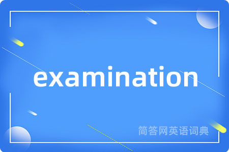 examination