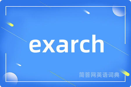 exarch