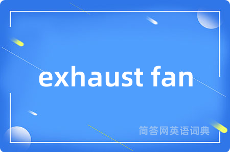 exhaust fan