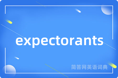 expectorants