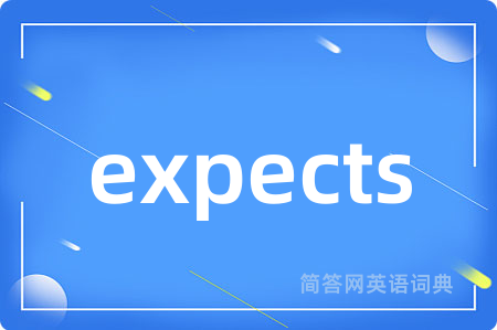 expects