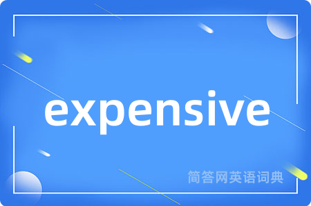 expensive