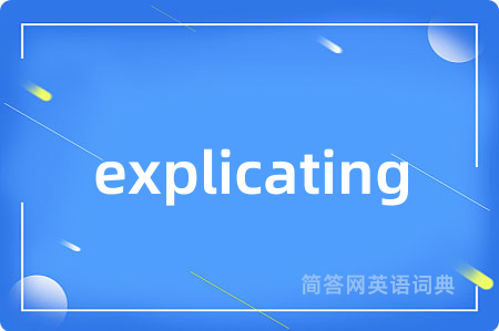 explicating