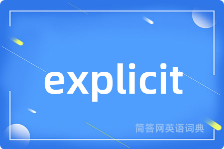explicit