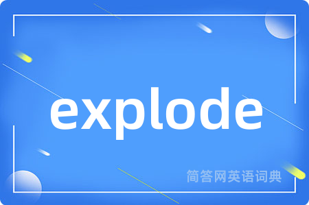 explode