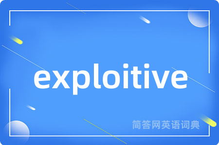 exploitive
