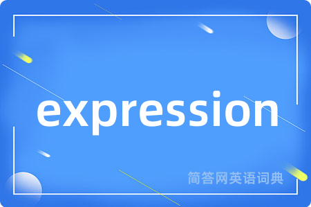 expression