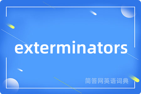 exterminators