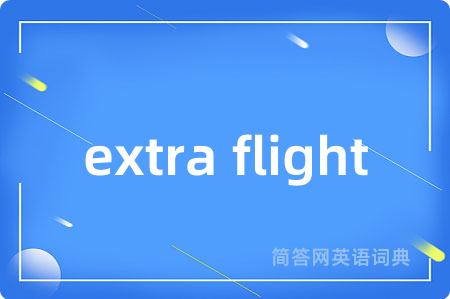 extra flight