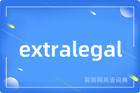 extralegal